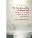 The Delimitation of the Continental Shelf Between Denmark, Germany and the Netherlands: Arguing Law, Practicing Politics?