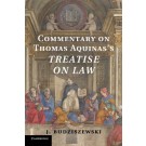 Commentary on Thomas Aquinas's Treatise on Law