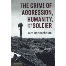 The Crime of Aggression, Humanity, and the Soldier