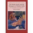 The Hindu Family and the Emergence of Modern India: Law, Citizenship and Community