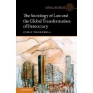The Sociology of Law and the Global Transformation of Democracy