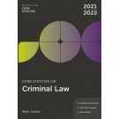 Core Statutes on Criminal Law 2021-22 6th Edition
