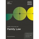 Core Statutes on Family Law 2021-22 6th Edition
