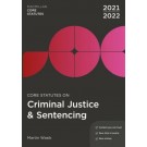 Core Statutes on Criminal Justice & Sentencing 2021-22 6th Edition