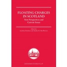 Floating Charges in Scotland: New Perspectives and Current Issues