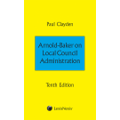Arnold-Baker on Local Council Administration 10th Edition