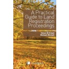 A Practical Guide to Land Registration Proceedings