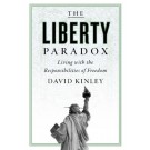 The Liberty Paradox: Living with the Responsibilities of Freedom