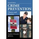 Crime Prevention: Theory and Practice 2nd Edition