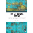 Cultural Studies, Human Rights, and the Legal Imagination: Reframing Critical Justice