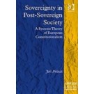 Sovereignty in Post-Sovereign Society: A Systems Theory of European Constitutionalism