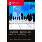 Routledge Handbook of International Family Law