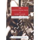 The Constitutional Value of Sunset Clauses: An Historical and Normative Analysis
