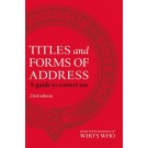 Titles and Forms of Address: A Guide to Correct Use 23rd Edition