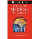 Black's Student Medical Dictionary 3rd Edition