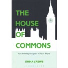 The House of Commons: An Anthropology of MPs at Work