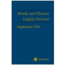 Words and Phrases Legally Defined 5th Edition: 2020 Supplement