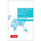 Clarke's Offshore Tax Planning 2022-23 29th Edition