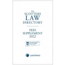 The Scottish Law Directory: Fees Supplement 2022