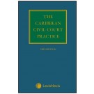 The Caribbean Civil Court Practice, 3rd Edition
