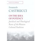 On the Idea of Potency: Juridical and Theological Roots of the Western Cultural Tradition
