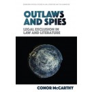 Outlaws and Spies: Legal Exclusion in Law and Literature