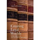 Creating Legal Worlds: Story and Style in a Culture of Argument
