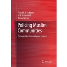 Policing Muslim Communities: Comparative International Context