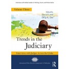 Trends in the Judiciary, Volume 3: Interviews with Judges Across the Globe