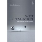 WTO Retaliation: Effectiveness and Purposes