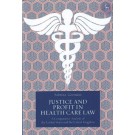 Justice and Profit in Health Care Law: A Comparative Analysis of the United States and the United Kingdom