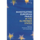 Investigating European Fraud in the EU Member States
