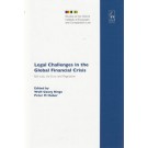 Legal Challenges in the Global Financial Crisis: Bail-Outs, the Euro and Regulation