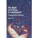 The Right to Privacy in Employment: A Comparative Analysis