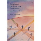 The Work of the British Law Commissions: Law Reform... Now?