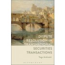 Dispute Resolution in Transnational Securities Transactions