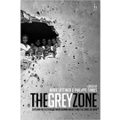 The Grey Zone: Civilian Protection Between Human Rights and the Laws of War