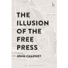 The Illusion of the Free Press