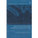 Reconceptualising European Equality Law: A Comparative Institutional Analysis