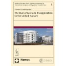 The Rule of Law and its Application to the United Nations