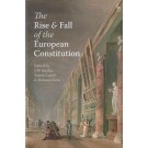 The Rise and Fall of the European Constitution