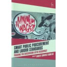 Smart Public Procurement and Labour Standards: Pushing the Discussion after RegioPost