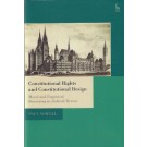 Constitutional Rights and Constitutional Design: Moral and Empirical Reasoning in Judicial Review
