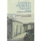 Liberal Criminal Theory: Essays for Andreas von Hirsch