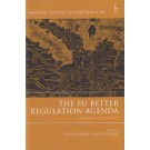 The EU Better Regulation Agenda: A Critical Assessment