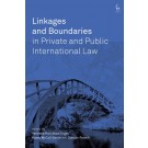 Linkages and Boundaries in Private and Public International Law
