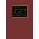 The European Monetary Union: A Commentary on the Legal Foundations