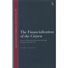 The Financialisation of the Citizen: Social and Financial Inclusion through European Private Law