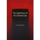 The Legitimacy of EU Criminal Law