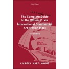 The Complete but Unofficial Guide to the Willem C. Vis Commercial Arbitration Moot, 4th edition